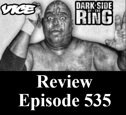 Dark side of the ring review - Ep 535