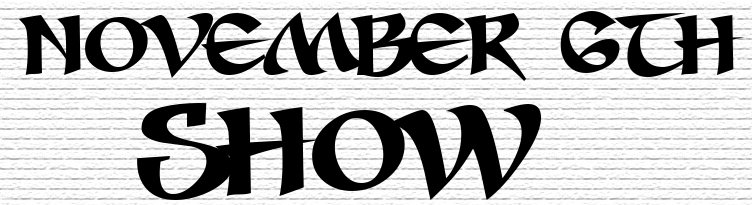 Image 6 (Click to listen to the show)