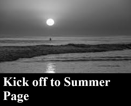 Kick off to Summer shows